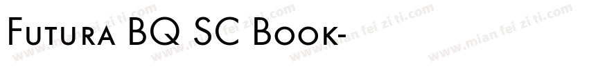 Futura BQ SC Book字体转换